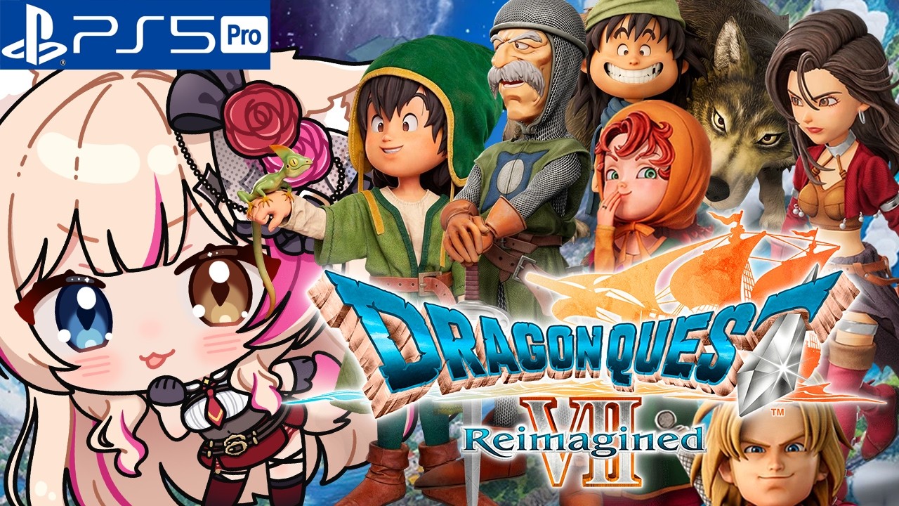 【ドラゴンクエストVII Reimagined／PS5pro版】DQ7！クライマックスも近い！？ドラクエ7リメイク！【紅羽ミトラ/Vtuber】