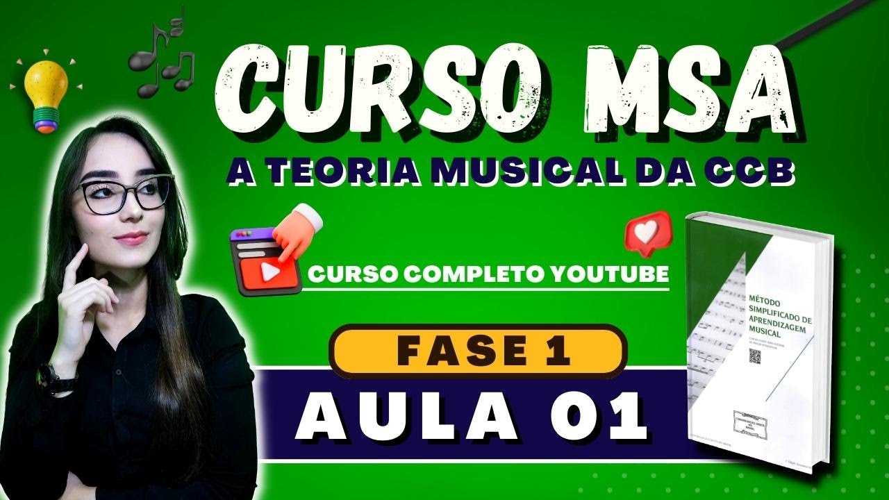 Curso MSA Completo CCB | Fase 1 - Aula 01 #msaccb #organistasccb