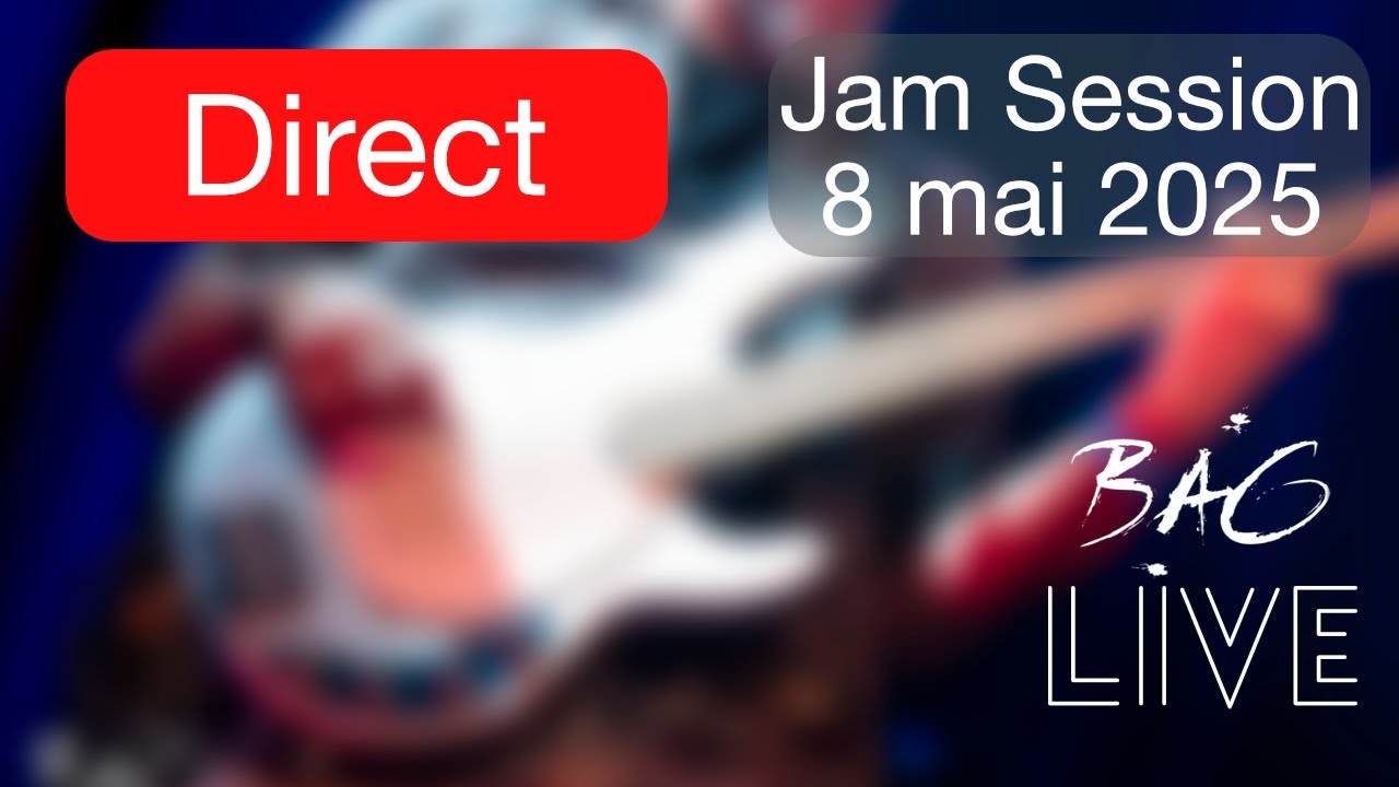 BAG Live Jam Session 8 Mai 2025