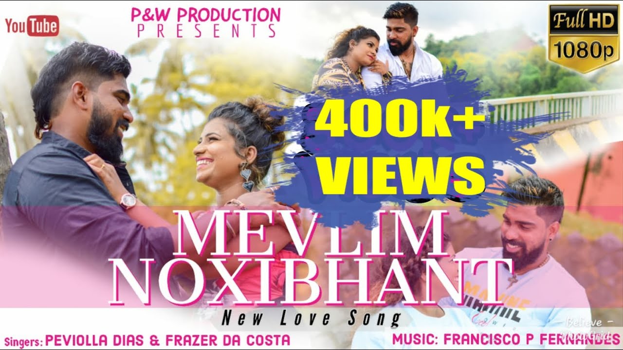 MEVLIM NOXIBHANT #Konkani #lovesong #2020 #valentinespecial