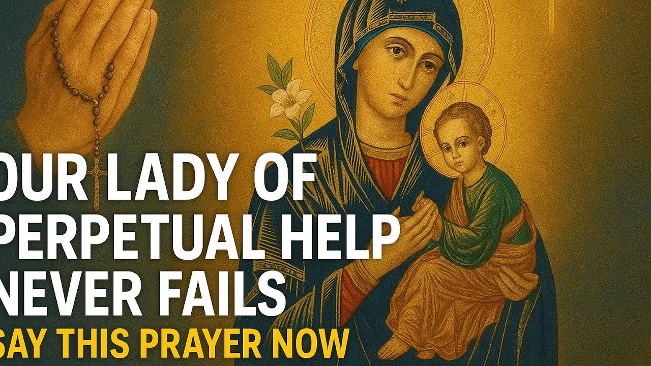 🙏DEVOTIONAL PRAYER TO OUR LADY MOTHER OF PERPETUAL HELP SEEKING DIVINE INTERVENTION 