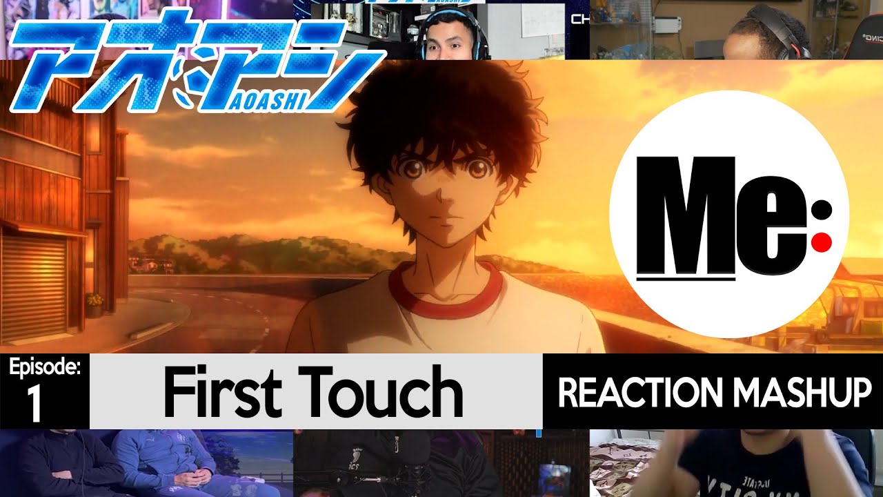 First Touch | Ao Ashi (アオアシ) Episode 1 | REACTION MASHUP
