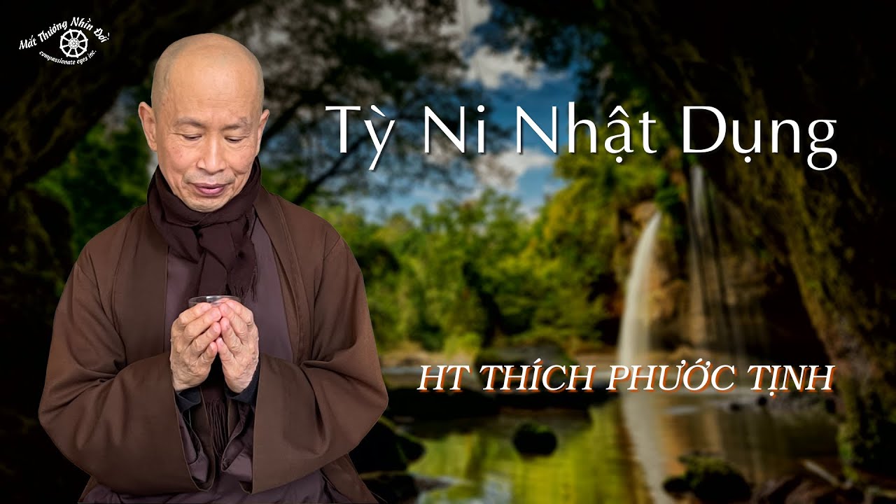 TỲ NI NHẬT DỤNG 01 . HT THÍCH PHƯỚC TỊNH