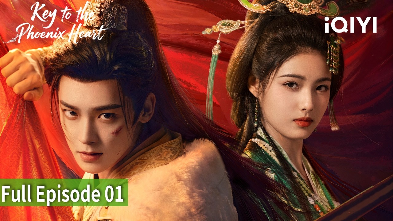 【FULL】EP01 | Key to the Phoenix Heart | iQIYI Philippines #keytothephoenixheart#雀骨