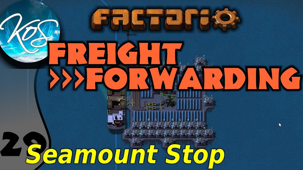 Factorio Freight Forwarding Mod 29 - MINING THE SEAMOUNT - Let's Play