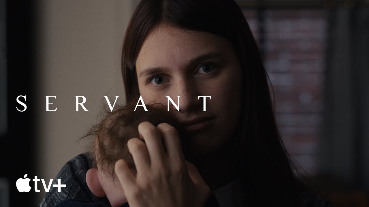 Servant &mdash; Official Trailer | Apple TV+