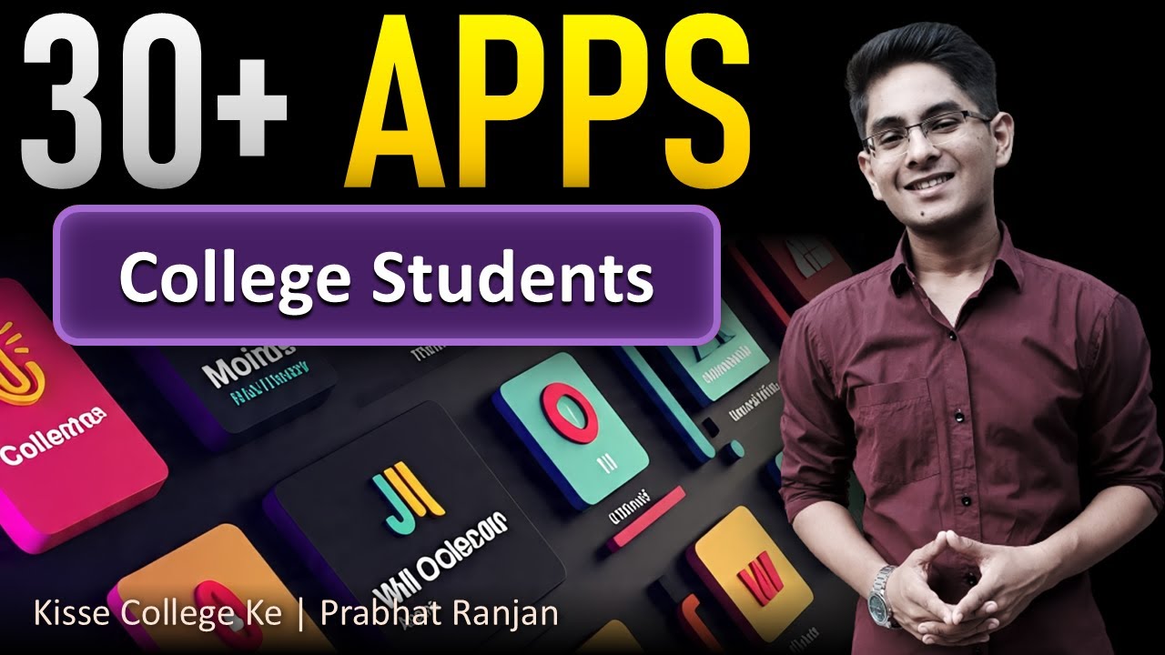 30+ Must Have APPs for College Students in 2025