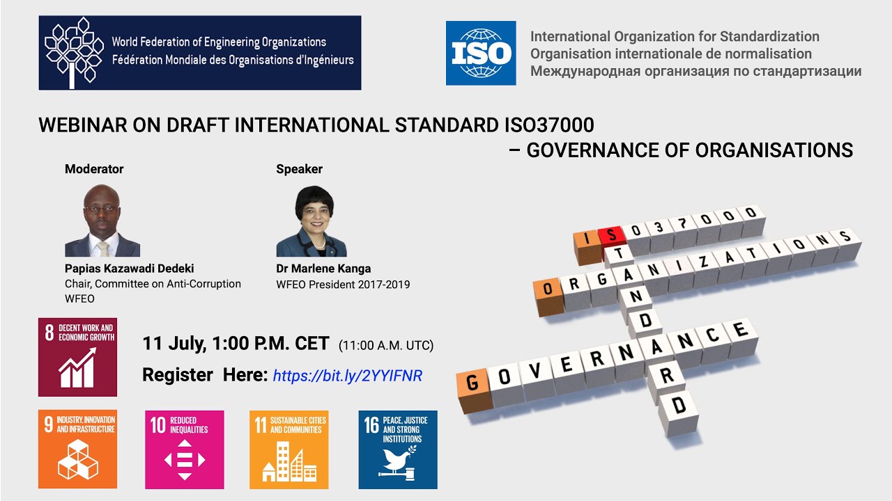 WFEO Webinar on draft international standard ISO 37000 &ndash; Governance of organisations
