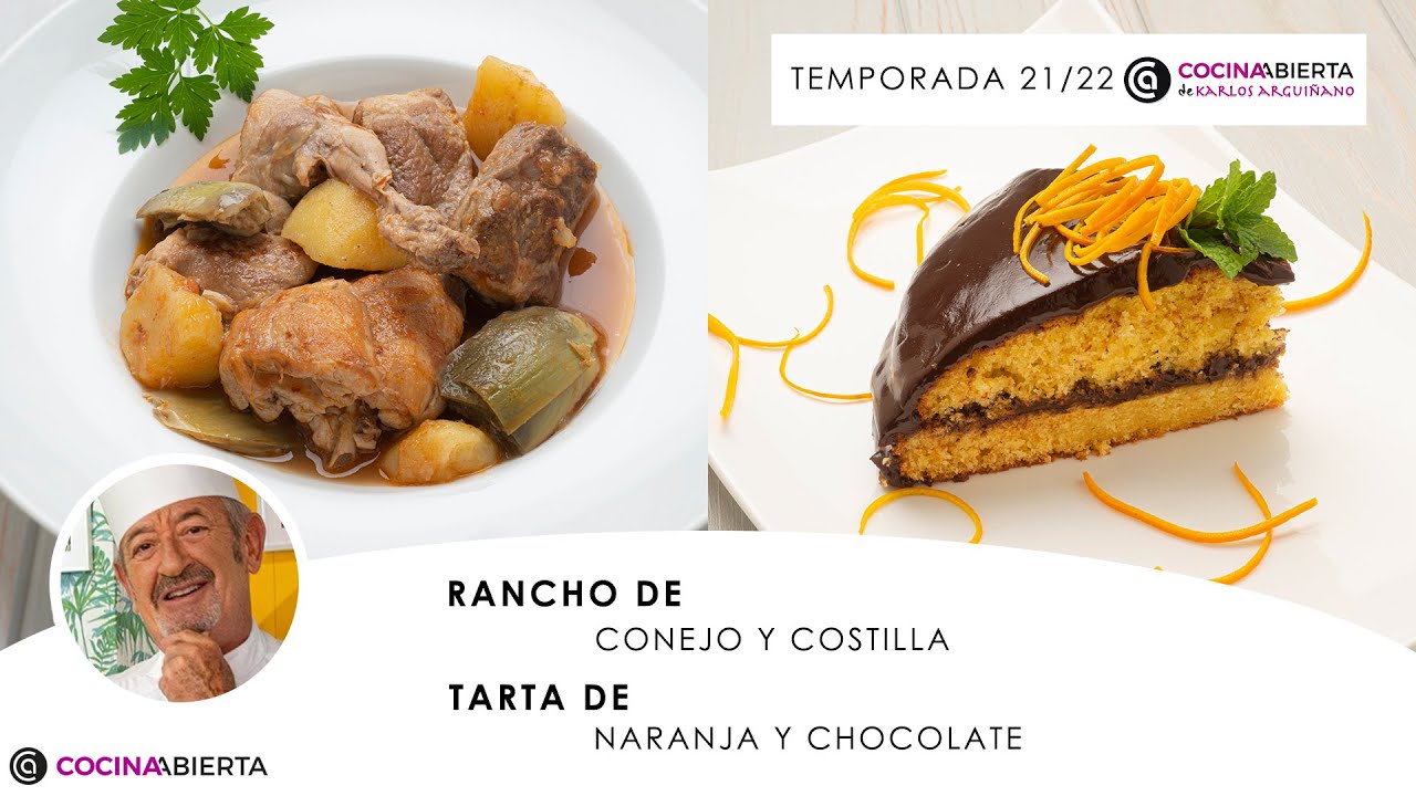 Guiso de conejo y costilla 🍲 y TARTA de NARANJA y CHOCOLATE🍊🍫 Cocina Abierta de Karlos Arguiñano