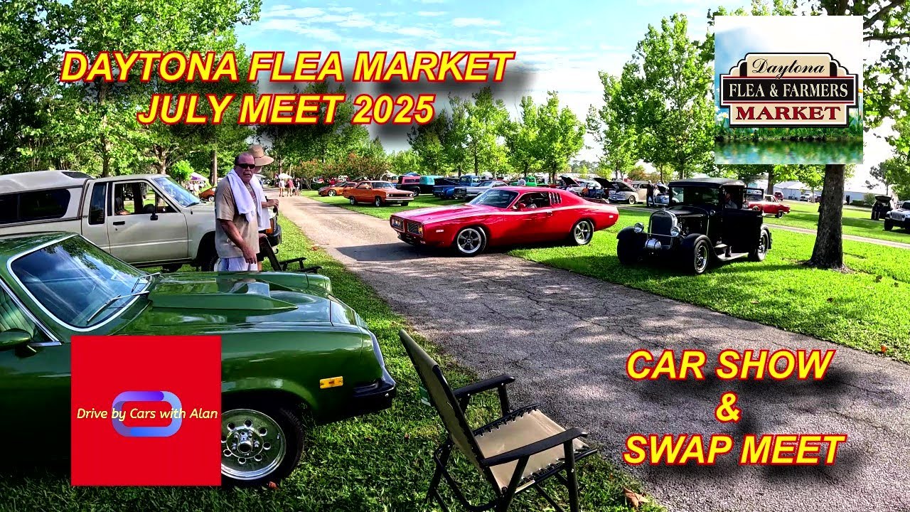 DAYTONA FLEA MARKET CAR SHOW CRUISE IN JULY MEET 2025
