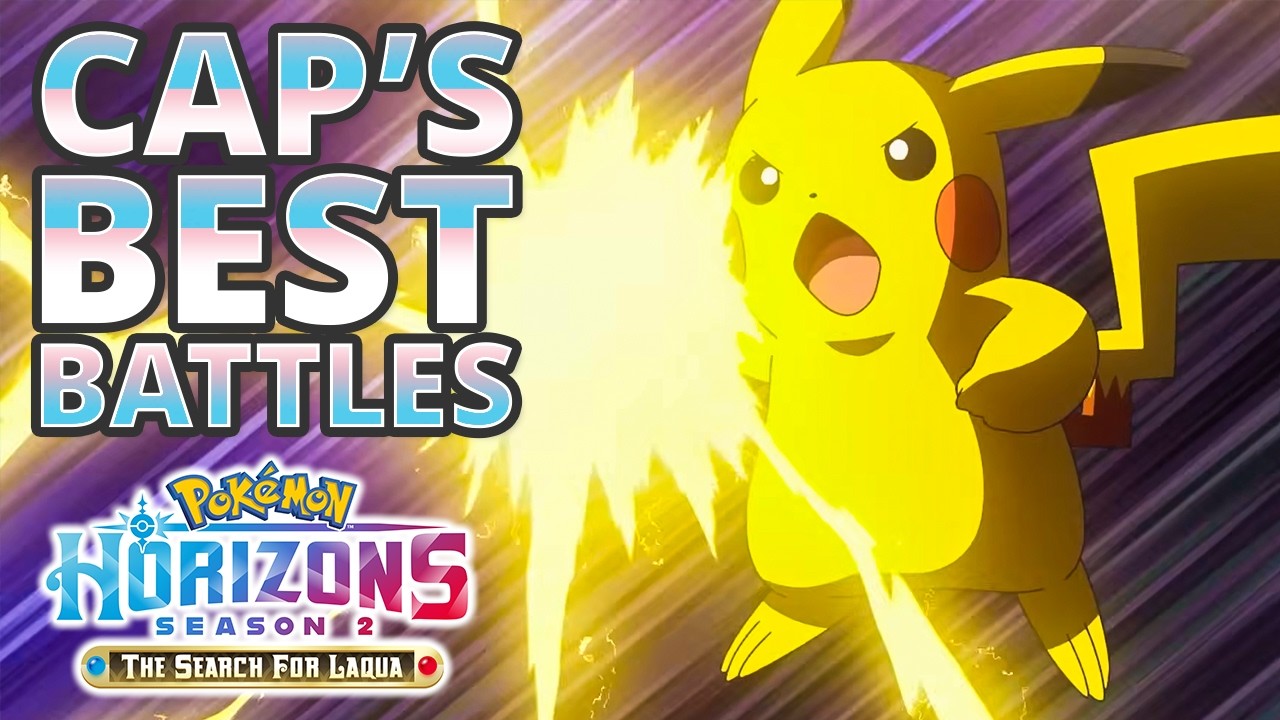 Captain Pikachu's Most Powerful Moments Season 2 | Pok&eacute;mon Horizons: The Series