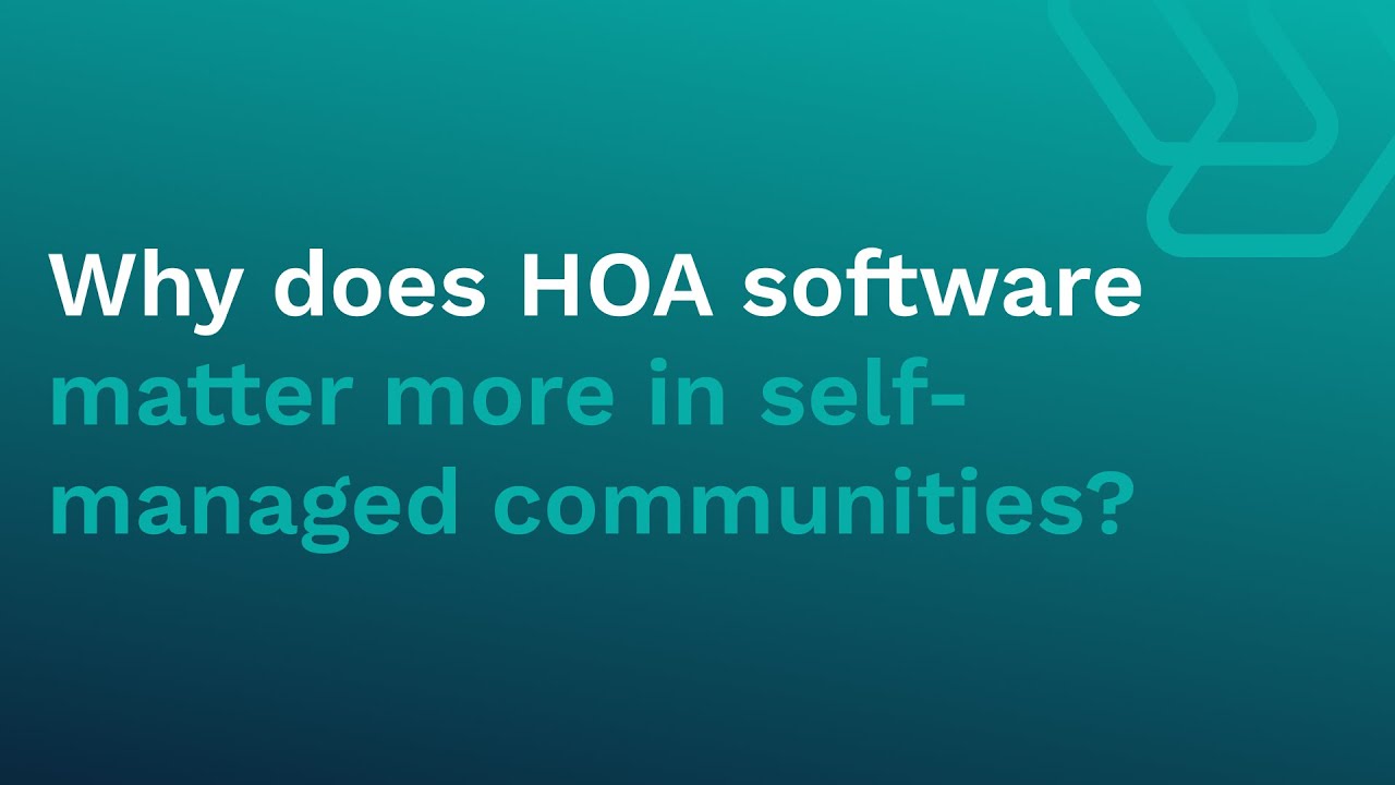 Why does HOA software matter more in self-managed communities?