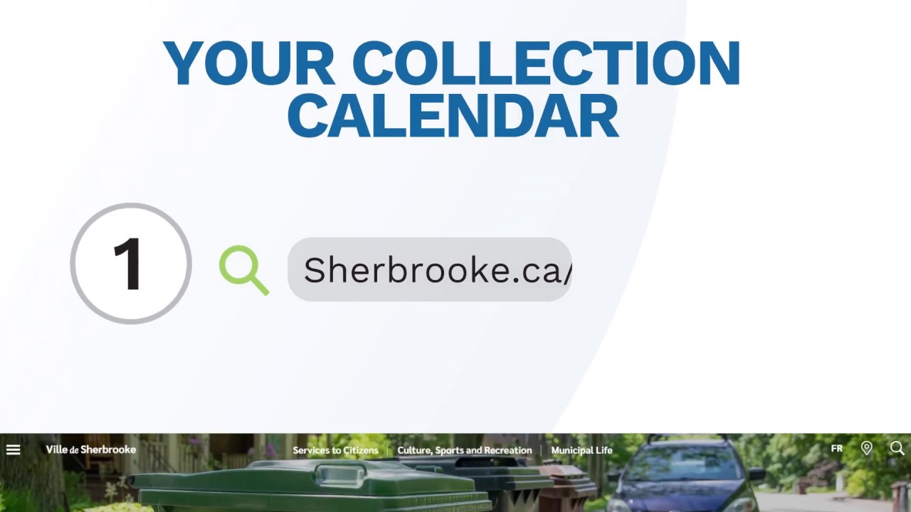 Your collection calendar | sherbrooke.ca/collectes