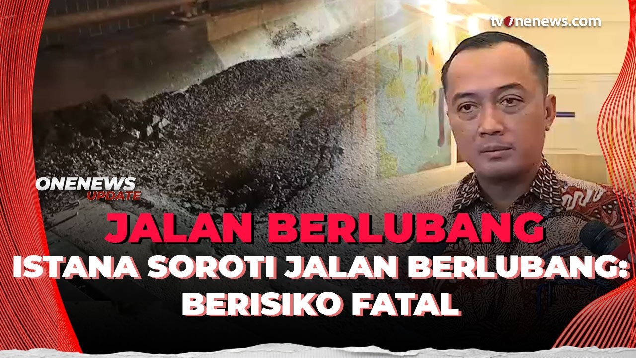 Jalan Berlubang Makan Korban, Istana Ngaku Prihatin | OneNews Update