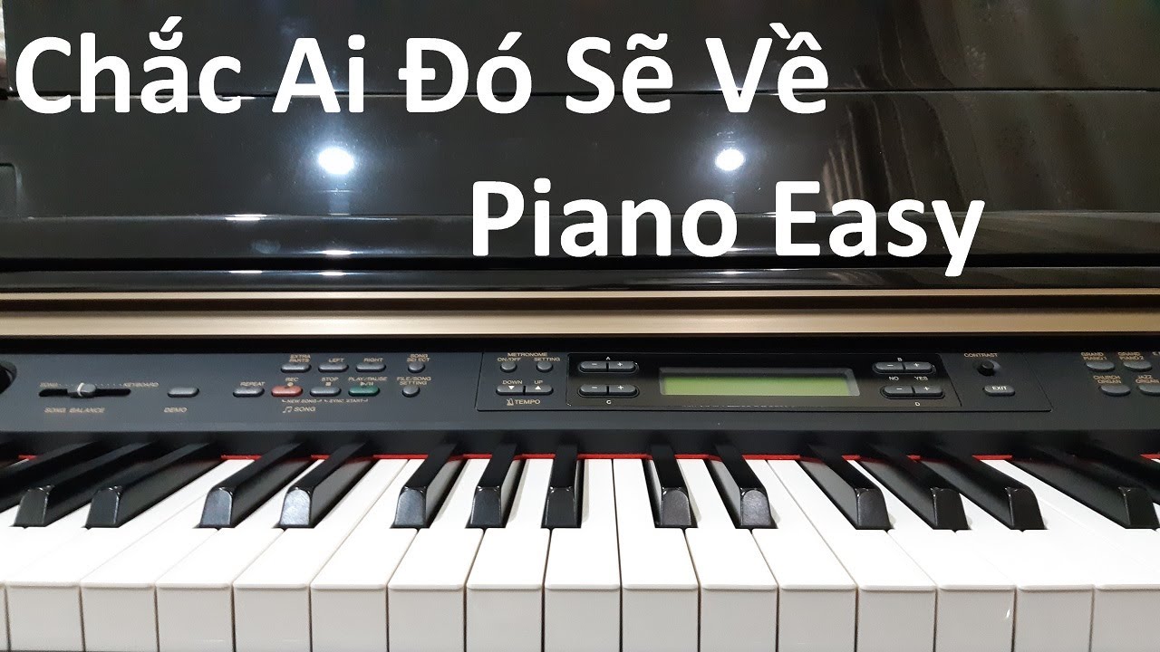 Hướng dẫn CHẮC AI ĐÓ SẼ VỀ - Sơn Tùng MTP | Piano Solo/Cover Easy | Đinh Công Tú