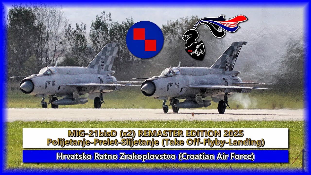 🇭🇷MiG-21bisD (x2) REMASTER EDITION 2025 (Take Off-Flyby-Landing)