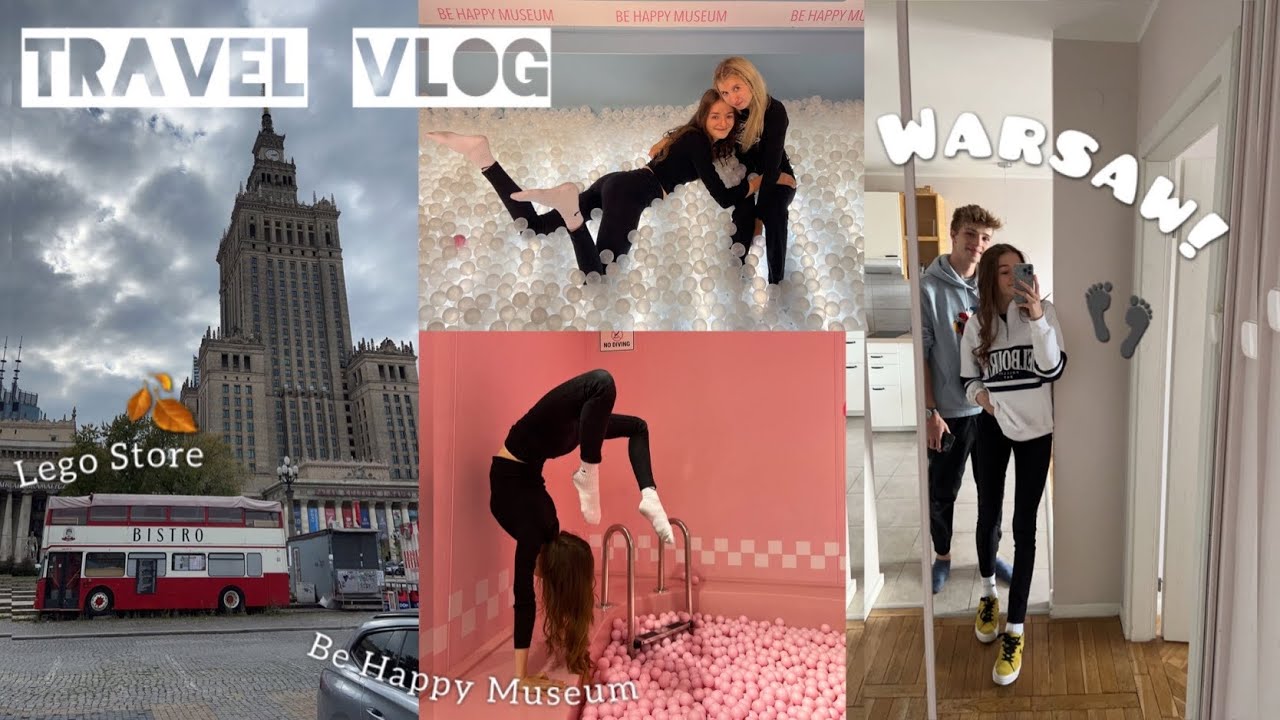 TRAVEL VLOG 🚝 I zwiedzanie Warszawy, fajne miejscówki, Be Happy Museum 💓