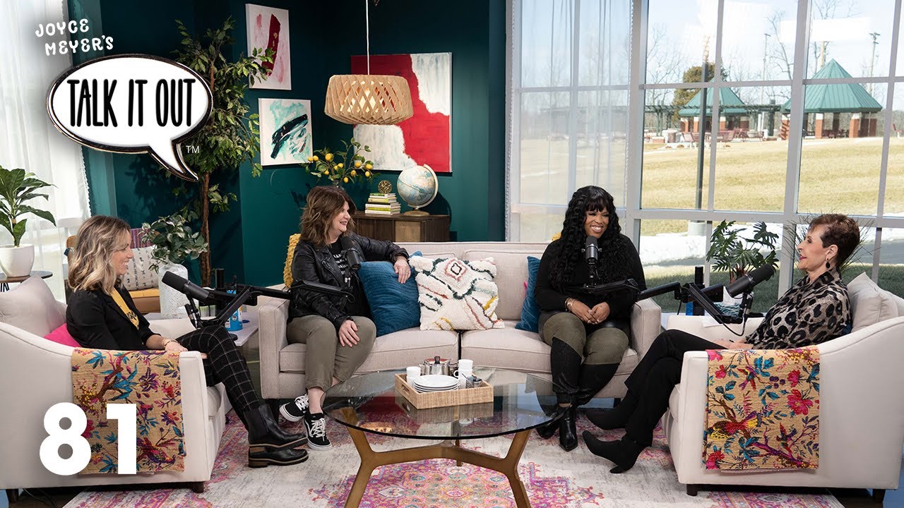 Are You Really Enough | Joyce Meyer's Talk It Out Podcast | Episode 81