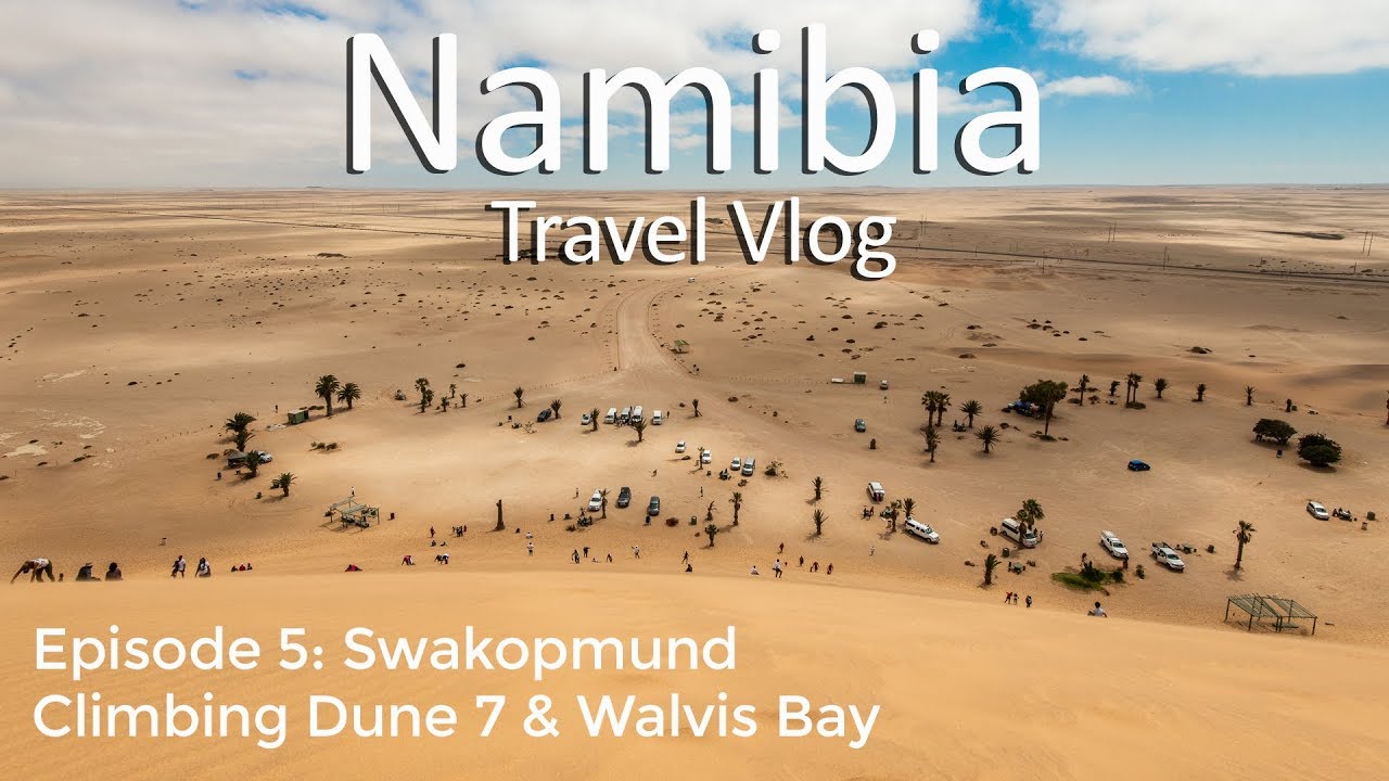 Namibia Travel Vlog: Ep 5: Swakopmund, Dune 7 & Walvis Bay wildlife