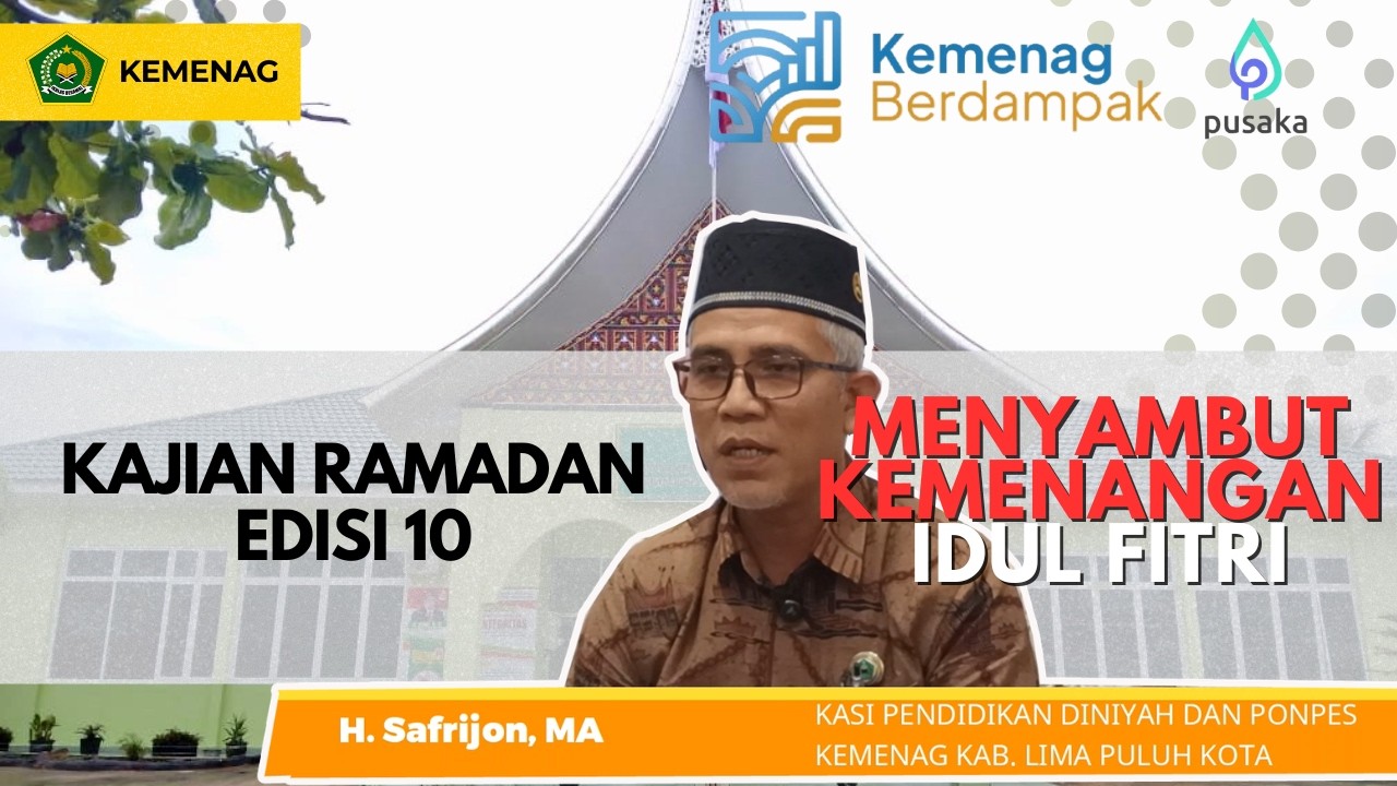 Menyambut kemenangan Idul Fitri - H. Safrijon, MA