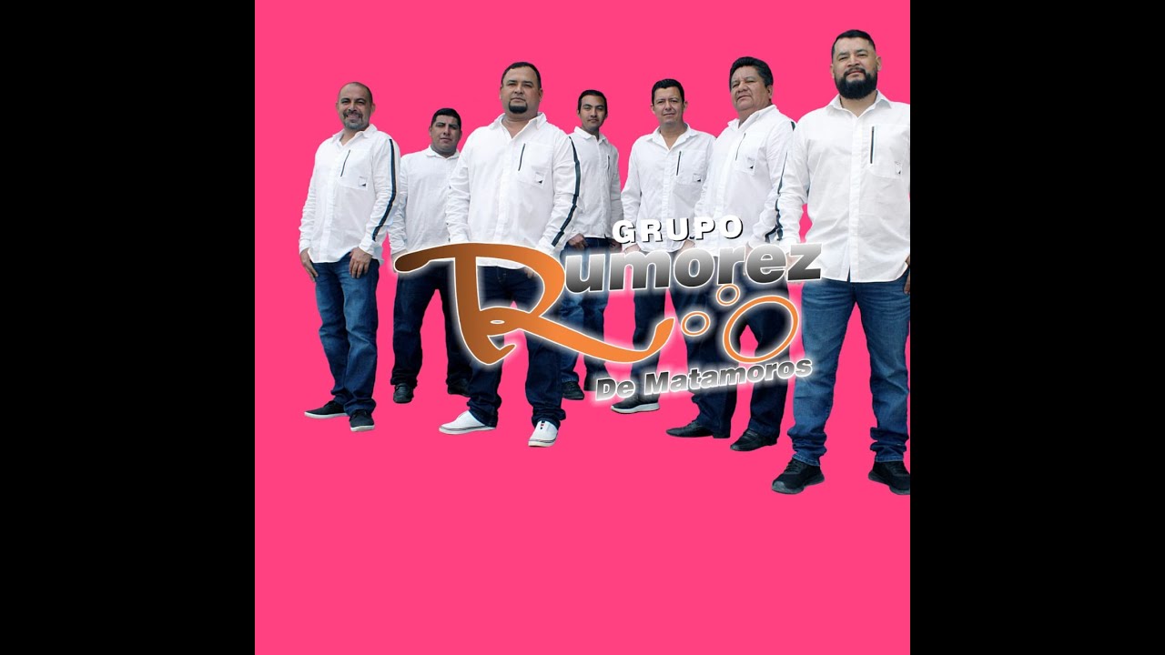 Grupo Rumorez de Matamoros 