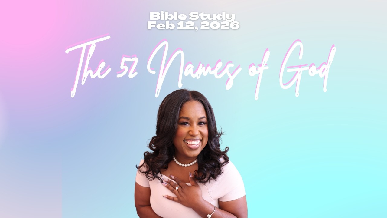 Praying the 52 Names of God - El Olam - 2/12/2026