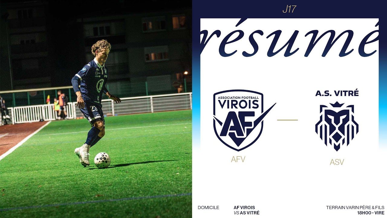 Le résume de AF Virois - AS Vitré : Un soir sans. (1-3) 😔