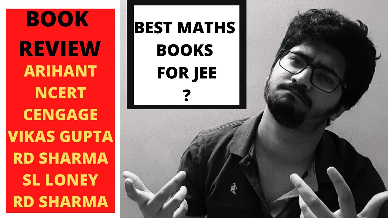 IMPORTANT MATHS BOOKS FOR JEE|NCERT vs CENGAGE vs ARIHANT vs RD SHARMA vs VIKAS GUPTA vs SL LONEY