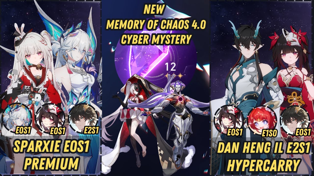 V1 | Sparxie E0S1 Premium Team x Hypercarry Dan Heng IL E2S1 | New Memory of Chaos 4.0