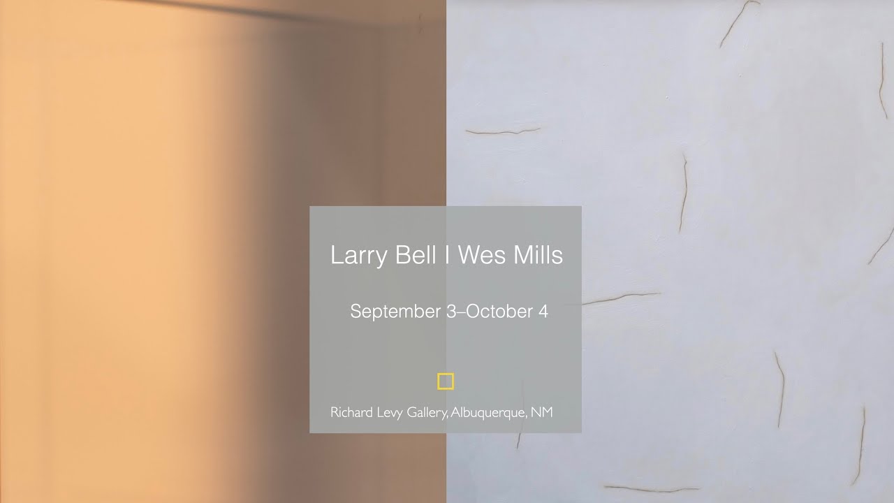 Virtual Tour: Larry Bell and Wes Mills
