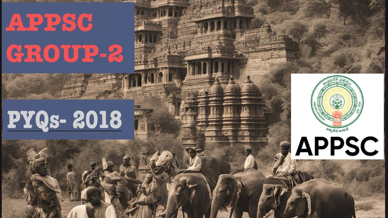 APPSC GROUP-II class-1 PYQs-2018 #group2mains #group2pyqs