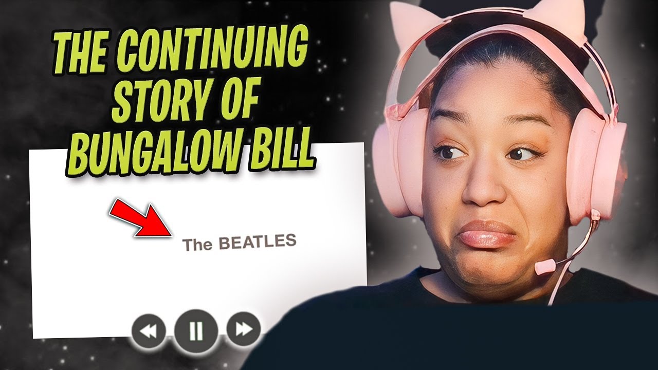 THE BEATLES - THE CONTINUING STORY OF BUNGALOW BILL REACTION