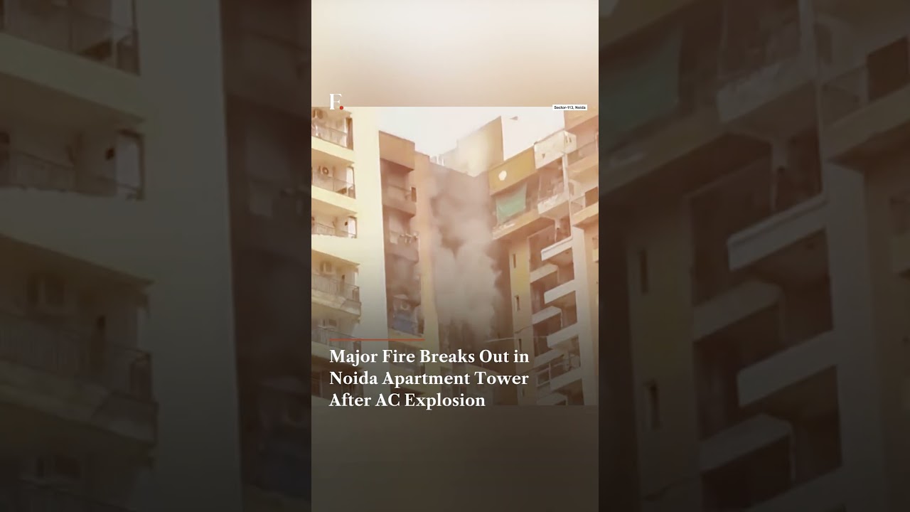 Major Fire Breaks Out in Noida Apartment Tower After AC Explosion | N18G