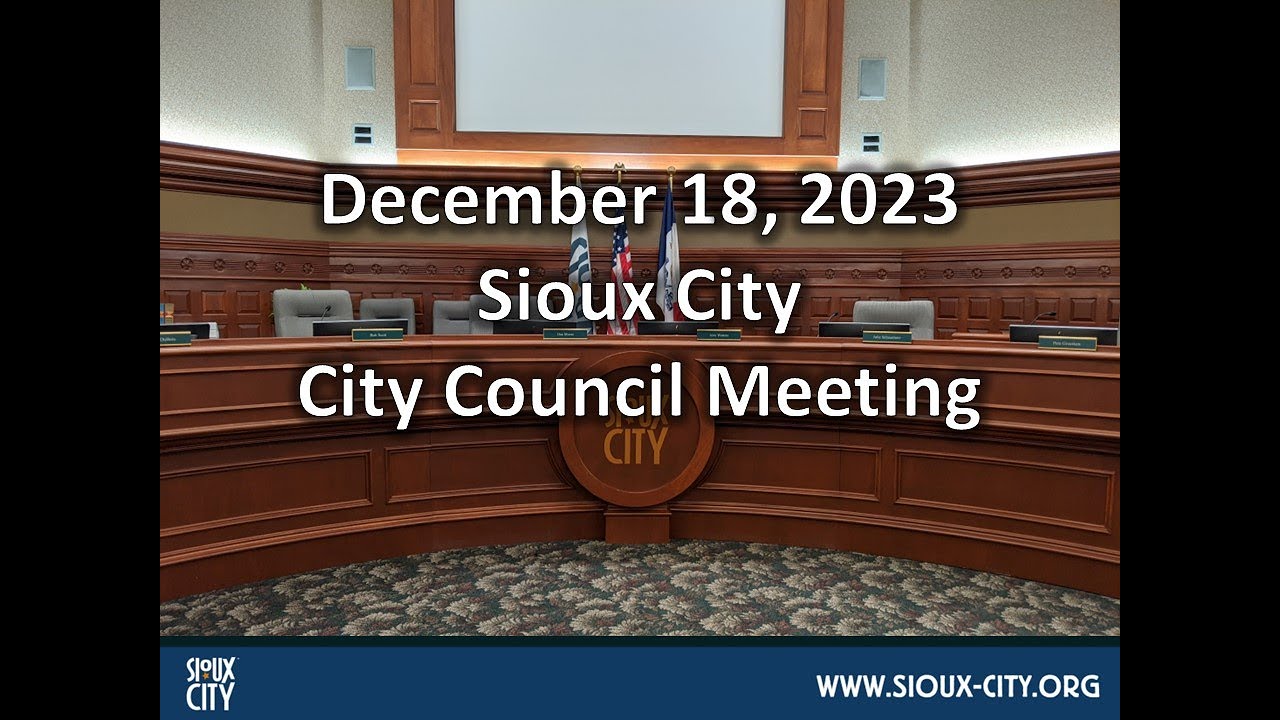 City of Sioux City Council Meeting - December 18, 2023