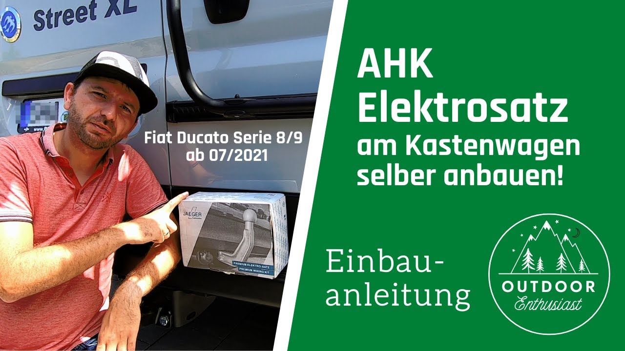 Elektrosatz Anhängerkupplung im Kastenwagen Fiat Ducato Serie 8 einbauen |  Knaus Boxstar Street XL