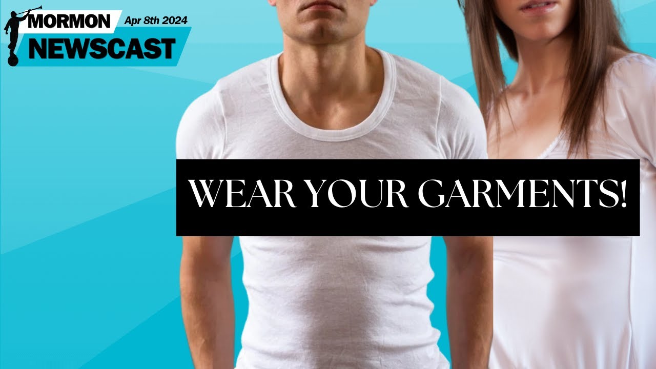 Garments Push. New LDS Church Growth? [Mormon Newscast 016]