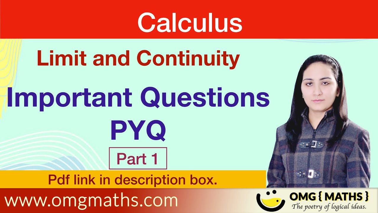 Limit and Continuity | Important Questions | PYQ | Calculus | Bsc | Part -1