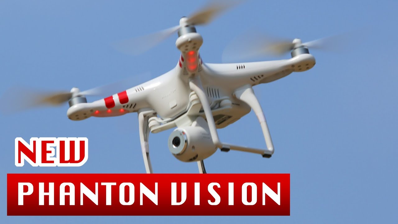 The NEW DJI Phantom 2 Vision