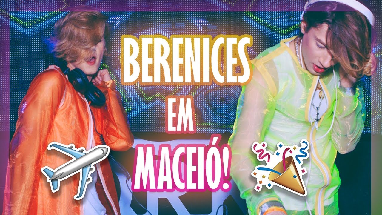DANDO CLOSE em MACEIÓ! VLOG BERENICE DJS!