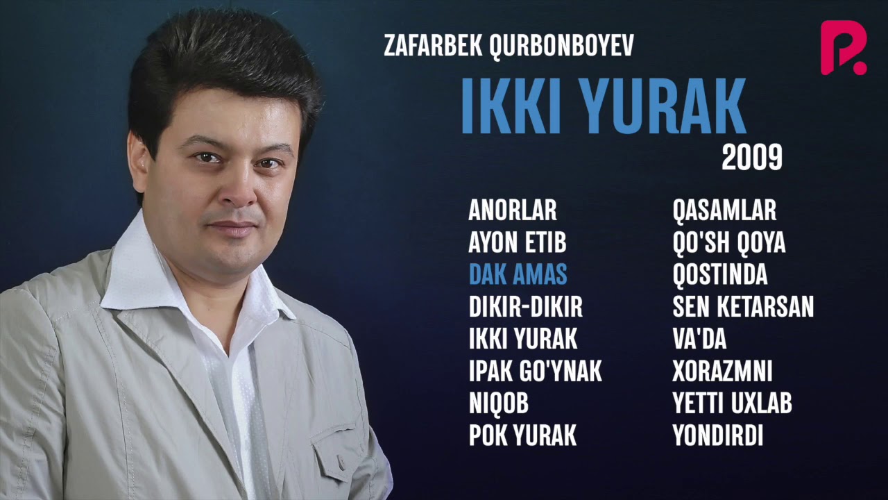 Zafarbek Qurbonboyev   Ikki yurak nomli albom dasturi 2009