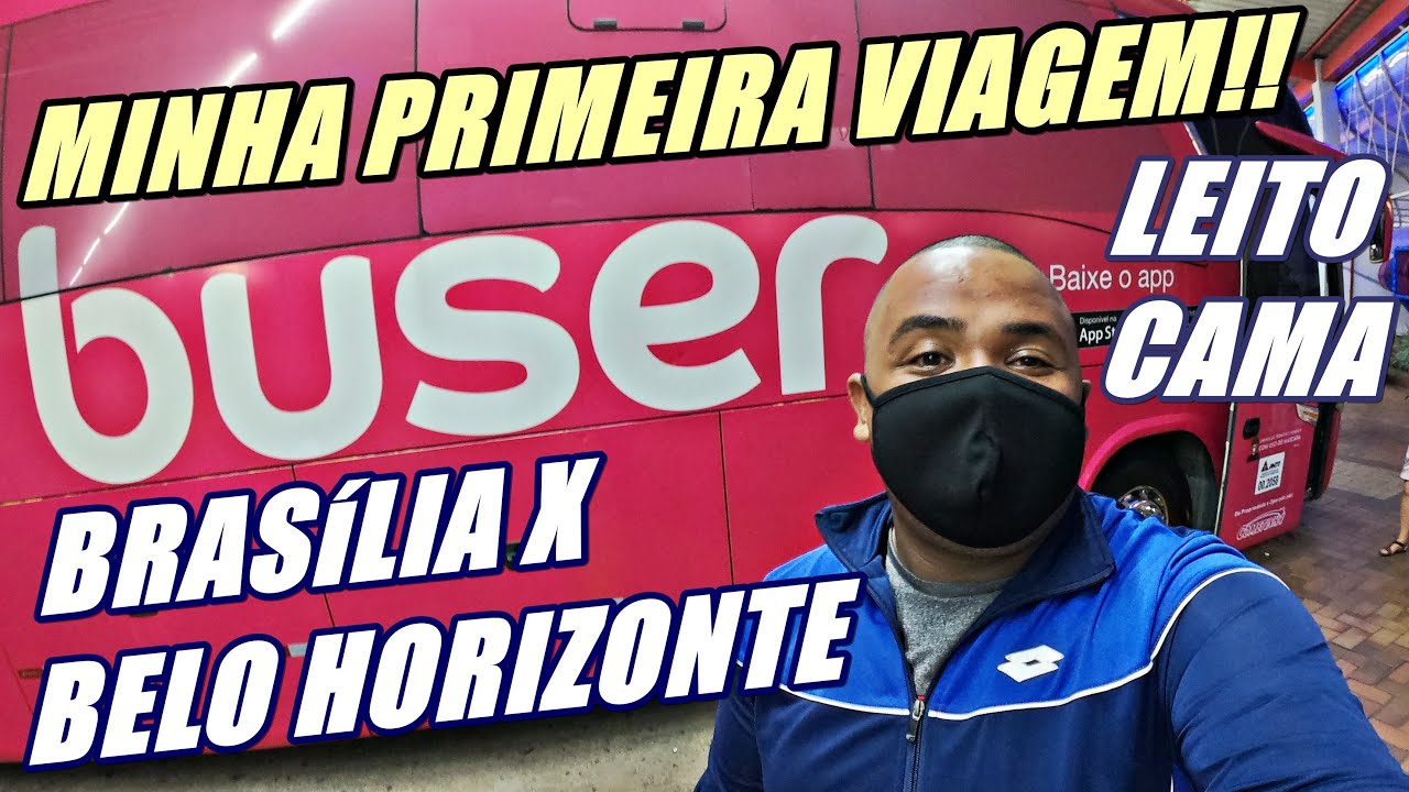 Minha Primeira VIAGEM na BUSER!! Brasília X Belo Horizonte LEITO CAMA Ex Itapemirim