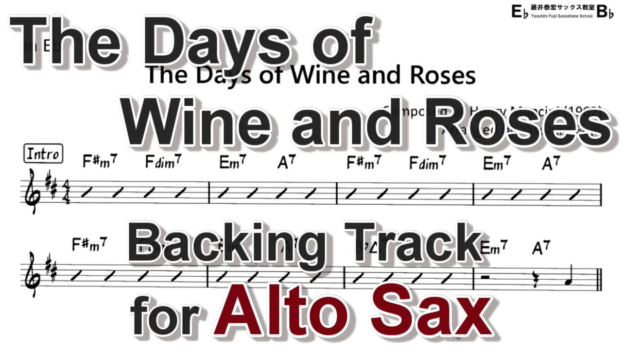 The Days of Wine and Roses - Backing Track with Sheet Music for Alto Sax