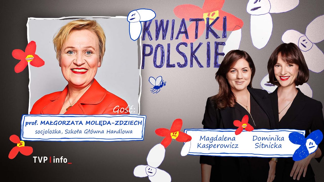 Narodowy zawr&oacute;t głowy | Gość: Prof. Małgorzata Molęda-Zdziech | KWIATKI POLSKIE