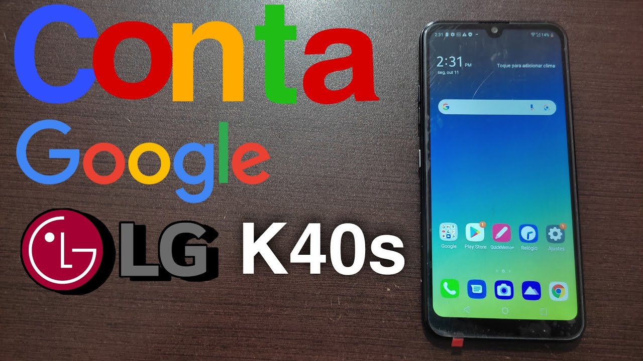 Remover conta Google LG K40s. Android 10, último patch.