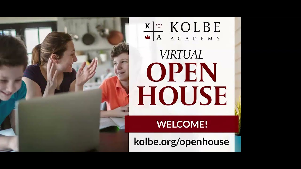 Kolbe Academy Virtual Open House (March 3, 2026)