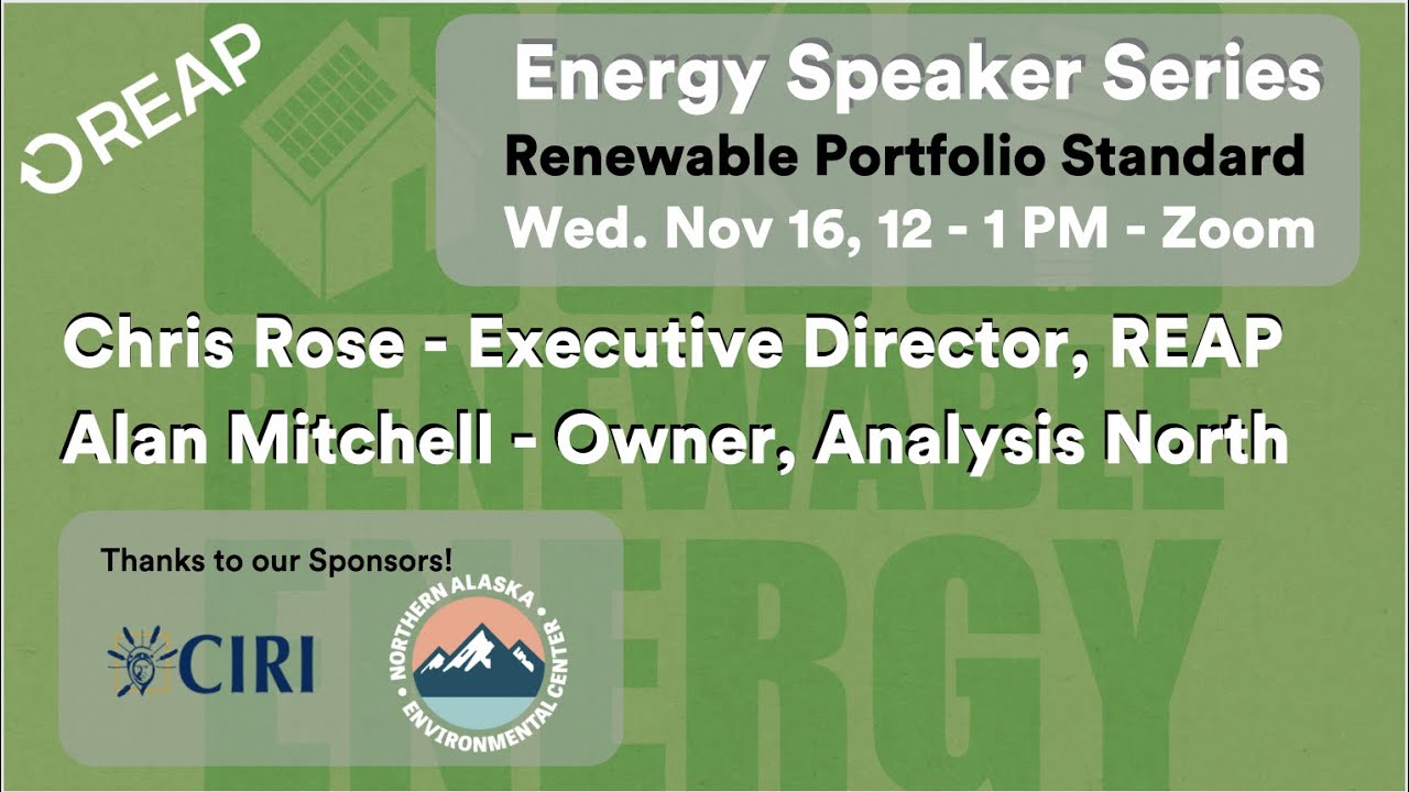 Energy Speaker Series: A Renewable Portfolio Standard for Alaska