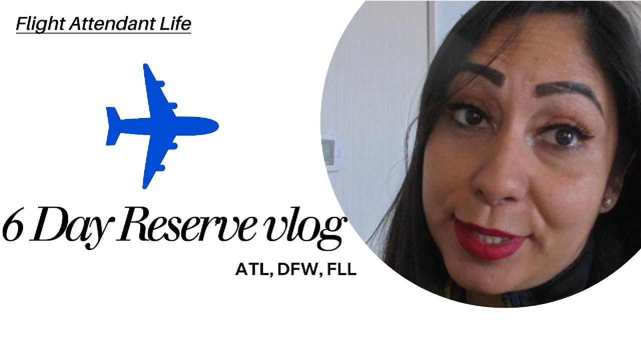 6 Day on reserve ATL, DFW, FLL