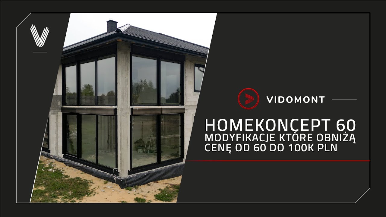HOMEKONCEPT 60 Kielce - Modyfikacje obniżające koszty o 60k - 100k PLN