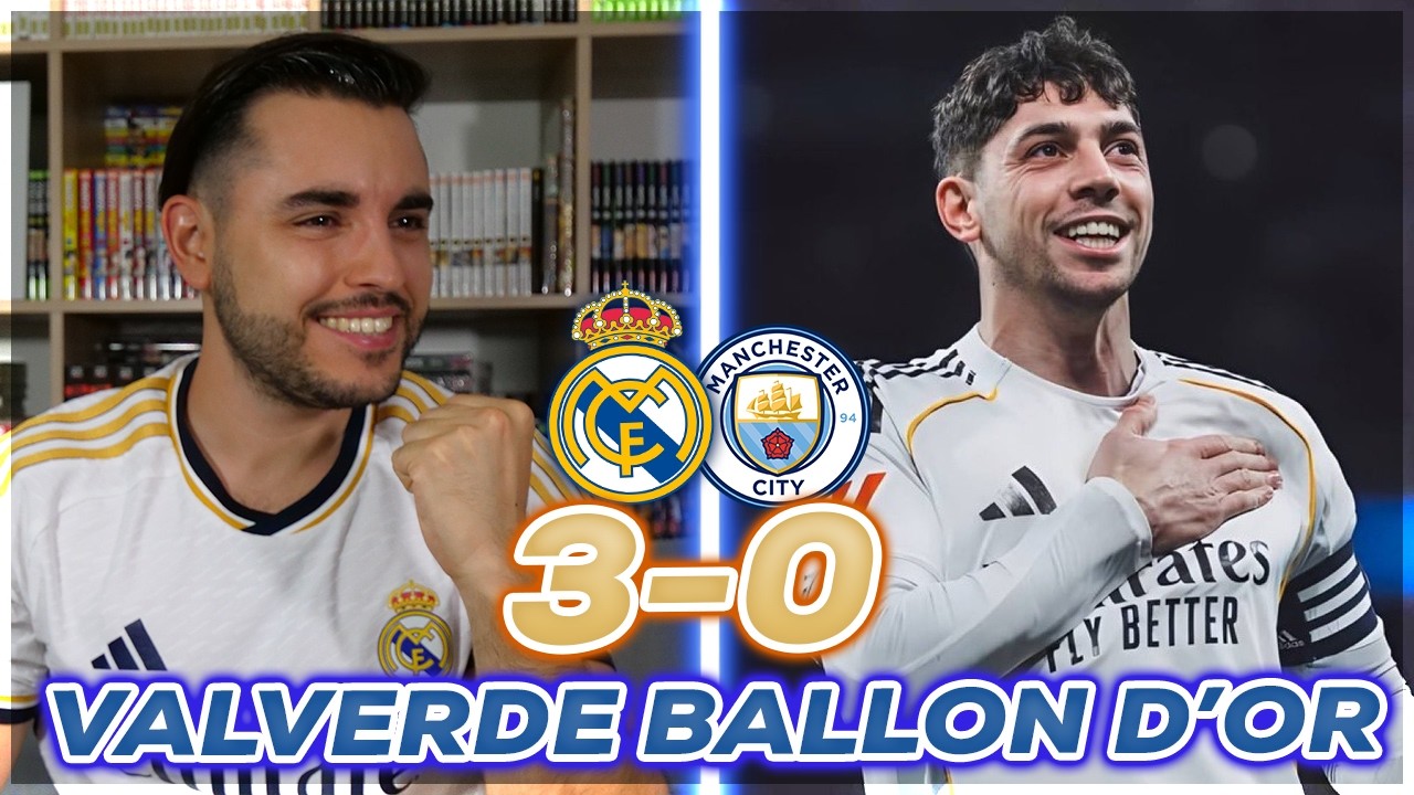 FEDE VALVERDE HUMILIE CITY !! REAL MADRID 3-0 MANCHESTER CITY