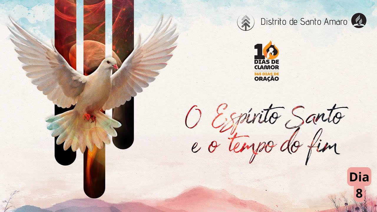 10 Dias de Clamor - Dia 8 - A plenitude do Espírito Santo